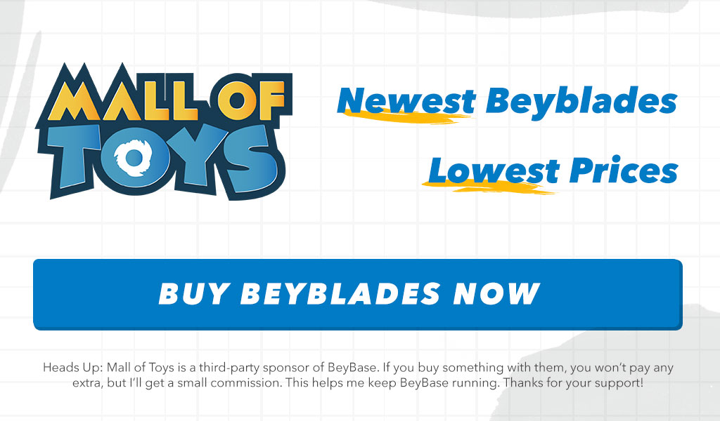 Malloftoys.com – Newest Beyblades, Lowest Prices Graphic